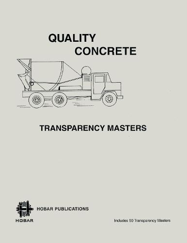 Quality Concrete - A Hobar Transparency Master Set