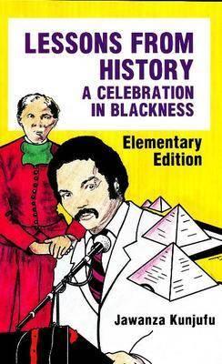 Lessons from History, Elementary Edition: A Celebration in Blackness