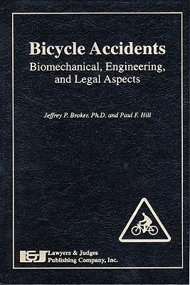 Bicycle Accidents:: Biomechanical, Engineering, and Legal Aspects