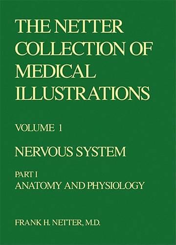 The Netter Collection of Medical Illustrations: Nervous System