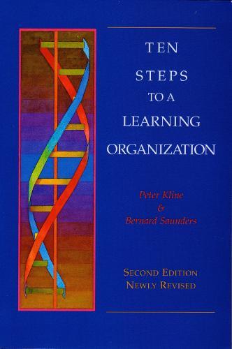Ten Steps To A Learning Organization