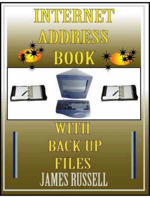 Internet Address Book: With Computer Back Up Files
