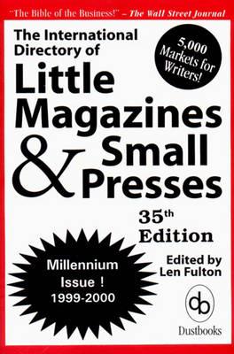 The International Directory of Little Magazines & Small Presses, 1999-2000