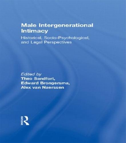 Male Intergenerational Intimacy: Historical, Socio-Psychological, and Legal Perspectives