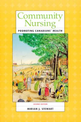 Community Nursing: Promoting Canadians' Health