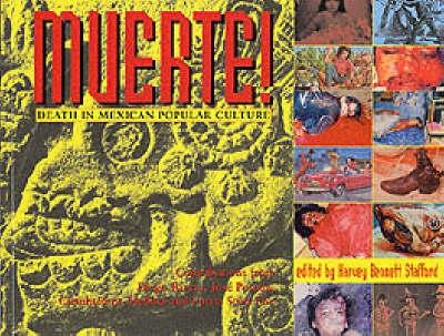 Muerte!: Death in Mexican Popular Culture