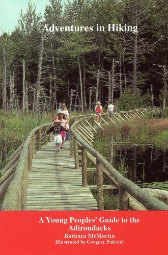 Adventures In Hiking: An Introduction to Adirondack Hiking