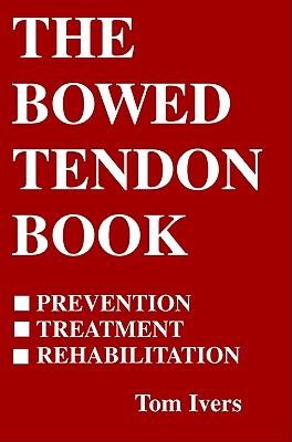 The Bowed Tendon Book