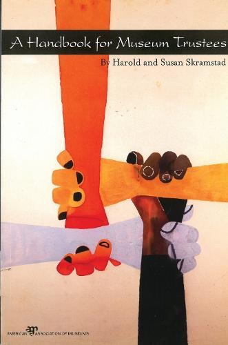 A Handbook for Museum Trustees
