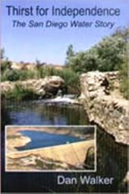 Thirst for Independence: The San Diego Water Story