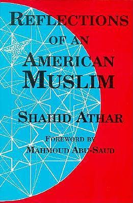 Reflections of an American Muslim