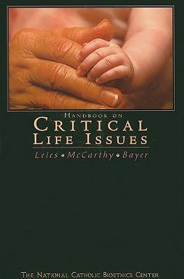 Handbook on Critical Life Issues
