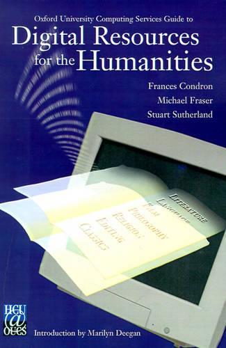 Oxford University Computing Services Guide to Digital Resources for the Humanities