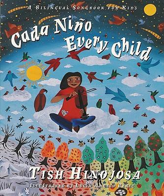 Cada Nino/Every Child: A Bilingual Songbook for Kids