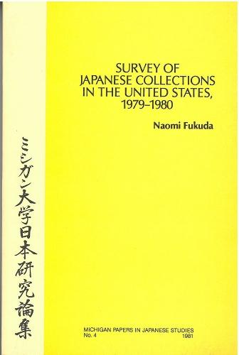 Survey of Japanese Collections in the United States, 1979–1980