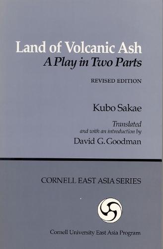 Land of Volcanic Ash: A Play in Two Parts