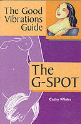 The G-spot: The Good Vibrations Guide