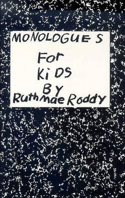 Monologues for Kids