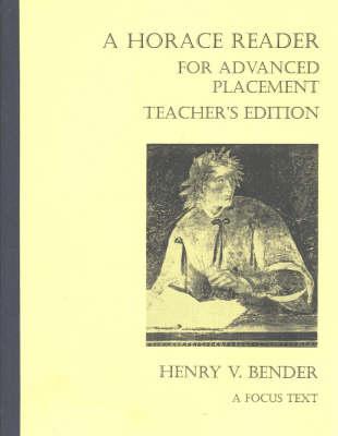 Horace Reader for Advanced Placement: Teacher's Edition: Teacher's Manual