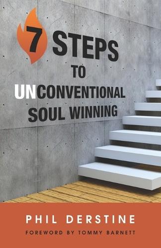 7 Steps to Unconventional Soul Winning