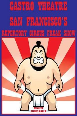 Castro Theatre: San Francisco's Repertory Circus Freak Show