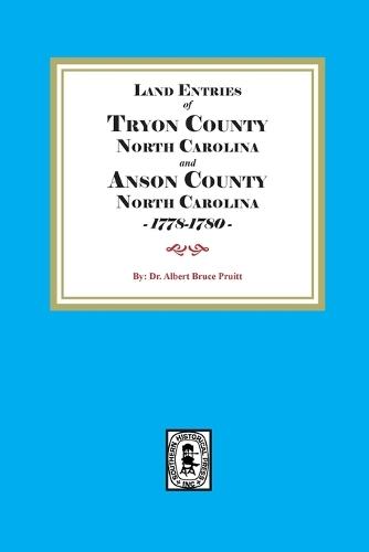 Tryon and Lincoln Counties, North Carolina Land Entries, 1778-1780