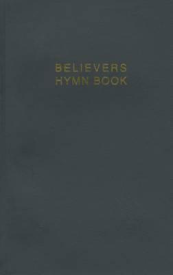 Believers' Hymn Book