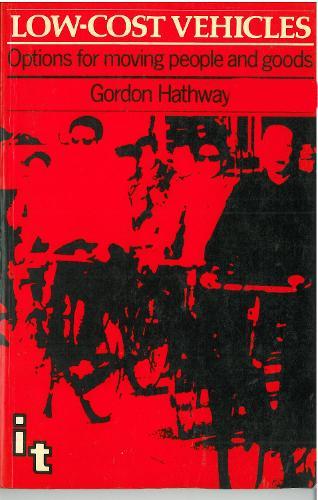 Low-cost Vehicles: Options for moving people and goods