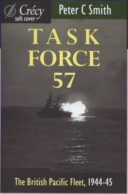 Task Force 57: British Pacific Fleet, 1944-45