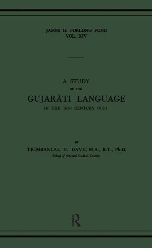 A Study of the Gujarati Language in the XVth Century