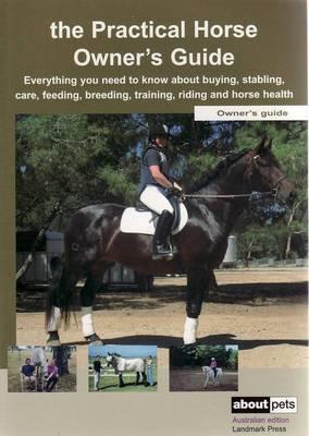 The Horse Owner's Guide