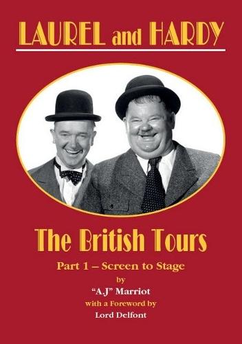 LAUREL and HARDY – The British Tours (Part 1)