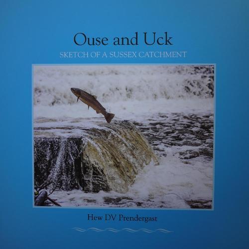 Ouse and Uck: Sketch of a Sussex catchment