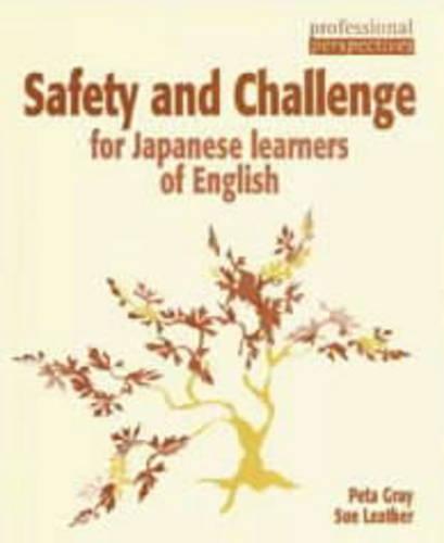 Safety & Challenge for Japanese learners of English