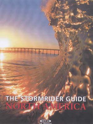 The Stormrider Guide: North America