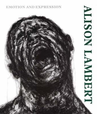 Alison Lambert: Emotion and Expression