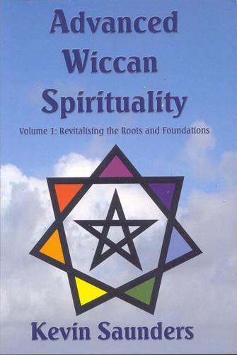 Advanced Wiccan Spirituality