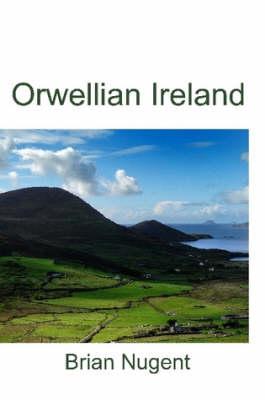 Orwellian Ireland