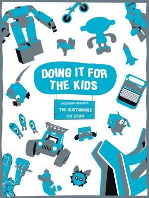 Doing It for the Kids: The Sustainable Toy Story