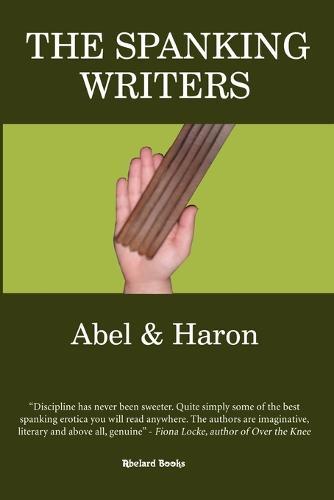 The Spanking Writers: Paperback Edition