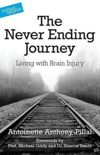 The Never Ending Journey: Living with Brain Injury