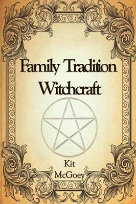 Family Tradition Witchcraft