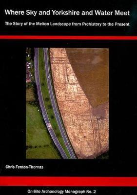 'Where Sky and Yorkshire and Water Meet'