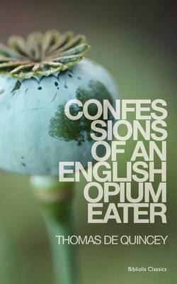Confessions of an Opium Eater