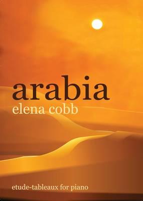 Arabia: Etude-Tableau