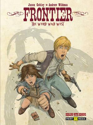 Frontier: Dealing with Demons