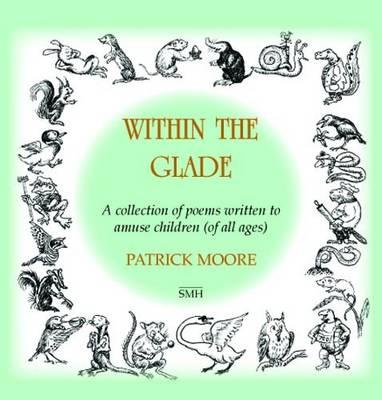 Within the Glade: Poems for Children - of All Ages