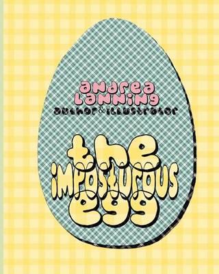 The Imposturous Egg