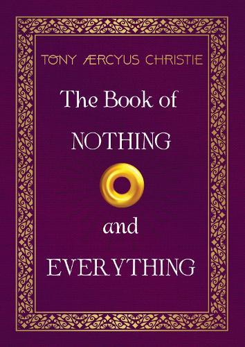 The Book of Nothing and Everything