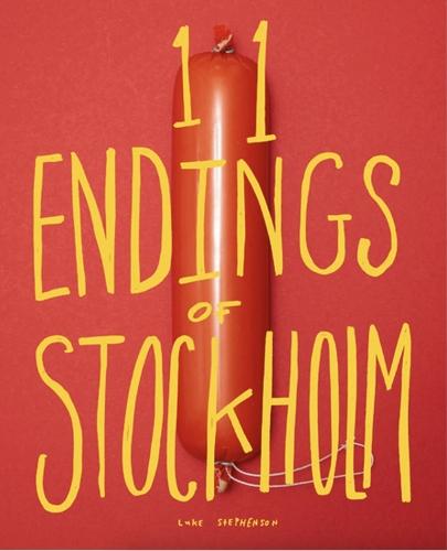 11 ENDINGS OF STOCKHOLM